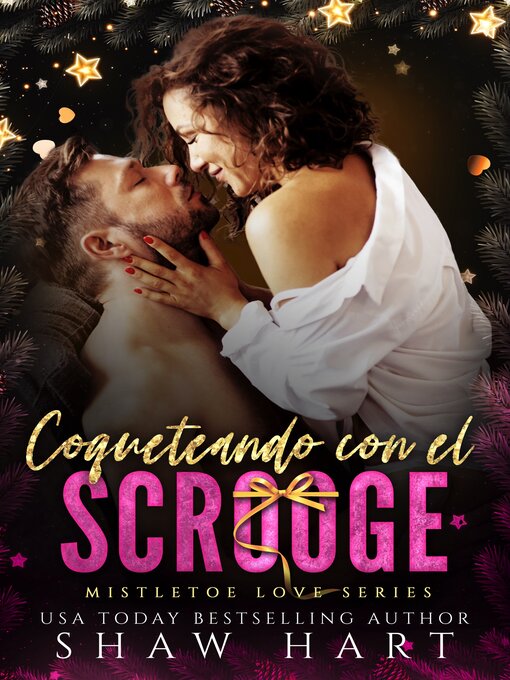 Title details for Coqueteando con el Scrooge by Shaw Hart - Available